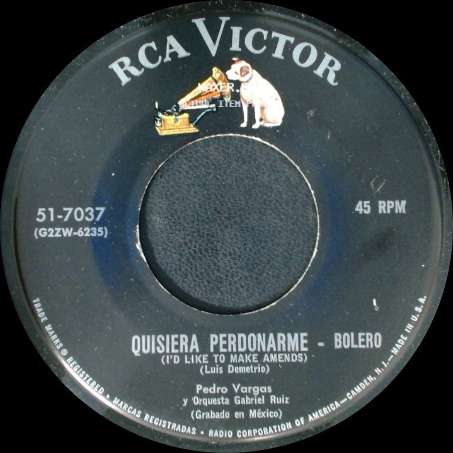 Pedro Vargas Y Orquesta Gabriel Ruiz - Quisiera Perdonarme - Bolero / Te Adoro Corazón - Vals (I Love You, Darling) side A