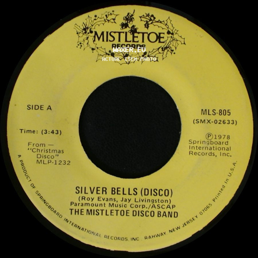 The Mistletoe Disco Band - Silver Bells (Disco) / Jingle Bell Rock (Disco) side A