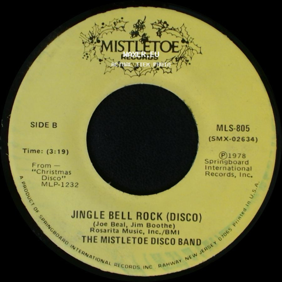 The Mistletoe Disco Band - Silver Bells (Disco) / Jingle Bell Rock (Disco) side B