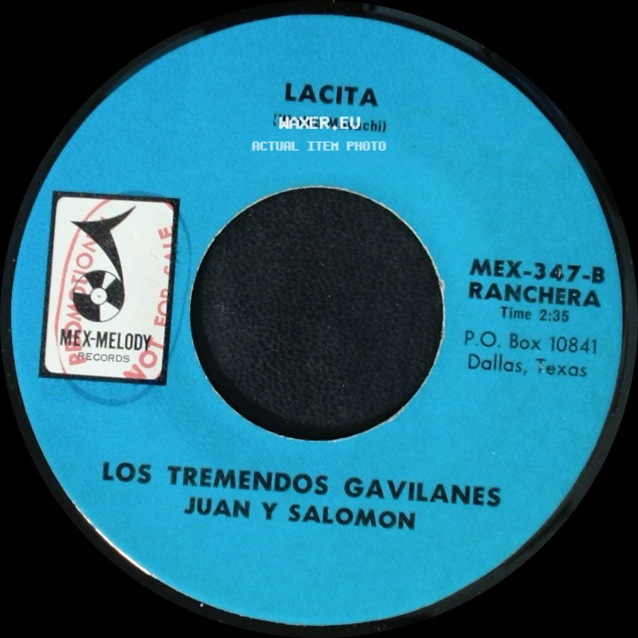 Los Tremendos Gavilanes Juan Y Salomon - Lacita / Cuando Paso Por Tu Casa side A