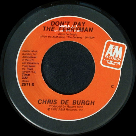 Chris De Burgh - Don't Pay The Ferryman / All The Love I Have Inside side A