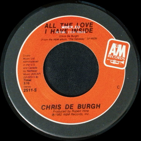 Chris De Burgh - Don't Pay The Ferryman / All The Love I Have Inside side B
