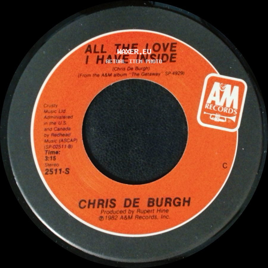 Chris De Burgh - Don't Pay The Ferryman / All The Love I Have Inside side B