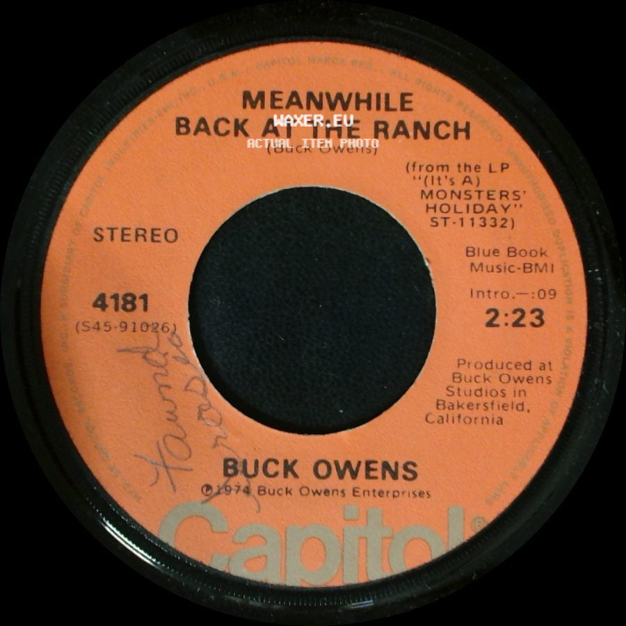 Buck Owens - Meanwhile Back At The Ranch / Country Singer's Prayer side A