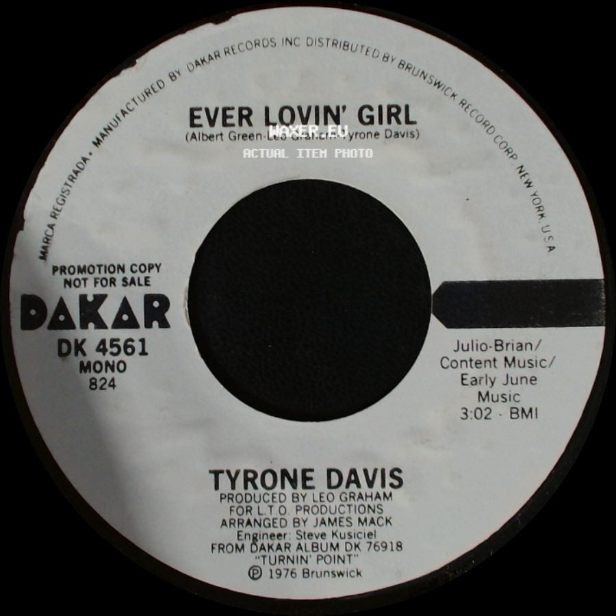 Tyrone Davis - Ever Lovin' Girl / Ever Lovin' Girl side A