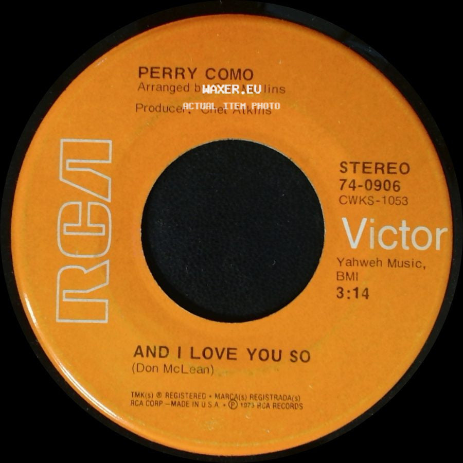 Perry Como - Love Looks So Good On You / And I Love You So side B