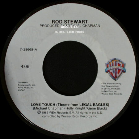 Rod Stewart - Love Touch (Theme From Legal Eagles) / Heart Is On The Line side A