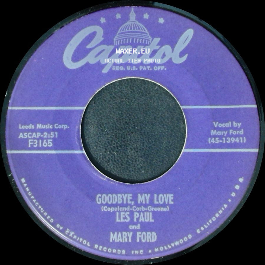 Les Paul And Mary Ford - Hummingbird / Goodbye, My Love side B
