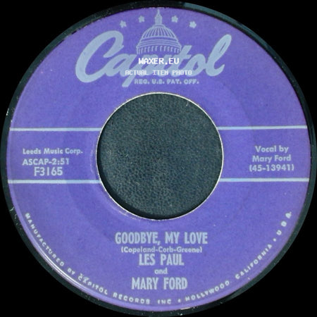 Les Paul And Mary Ford - Hummingbird / Goodbye, My Love side B