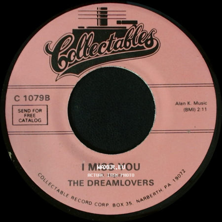 The Dreamlovers - I Miss You / If I Should Lose You side A