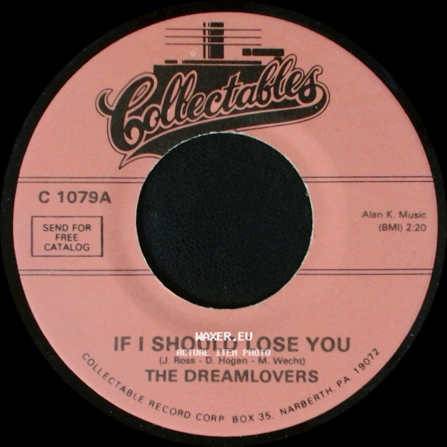 The Dreamlovers - I Miss You / If I Should Lose You side B