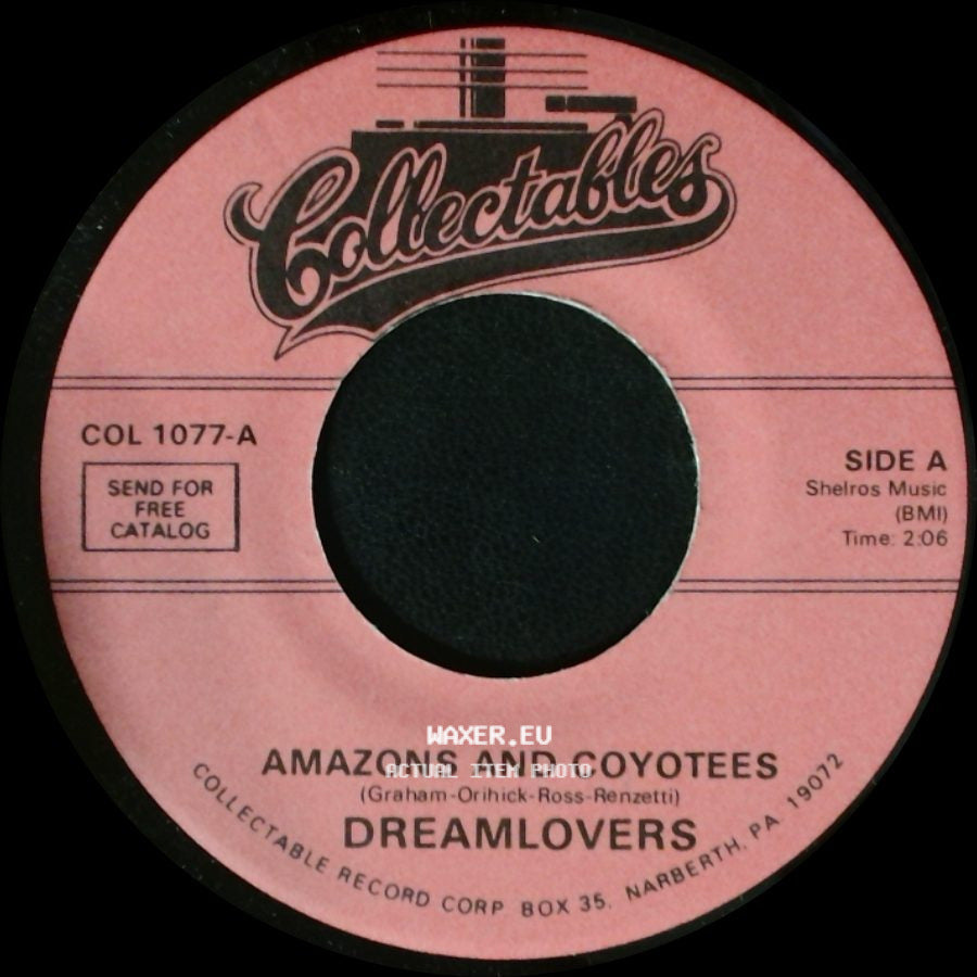 Dreamlovers - Amazons And Coyotees / Together side A