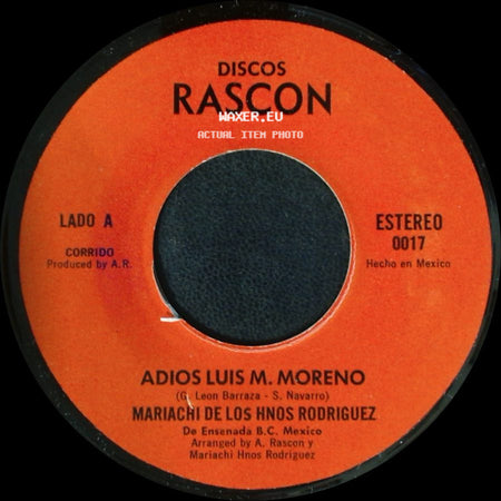 Mariachi De Los Hnos Rodriguez / Jose Pico - Adios Luis M. Moreno / Puro Cachania side A