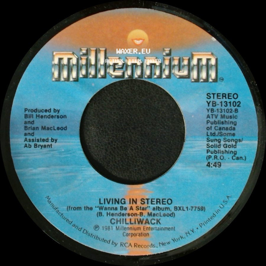 Chilliwack - Living In Stereo / I Believe side A