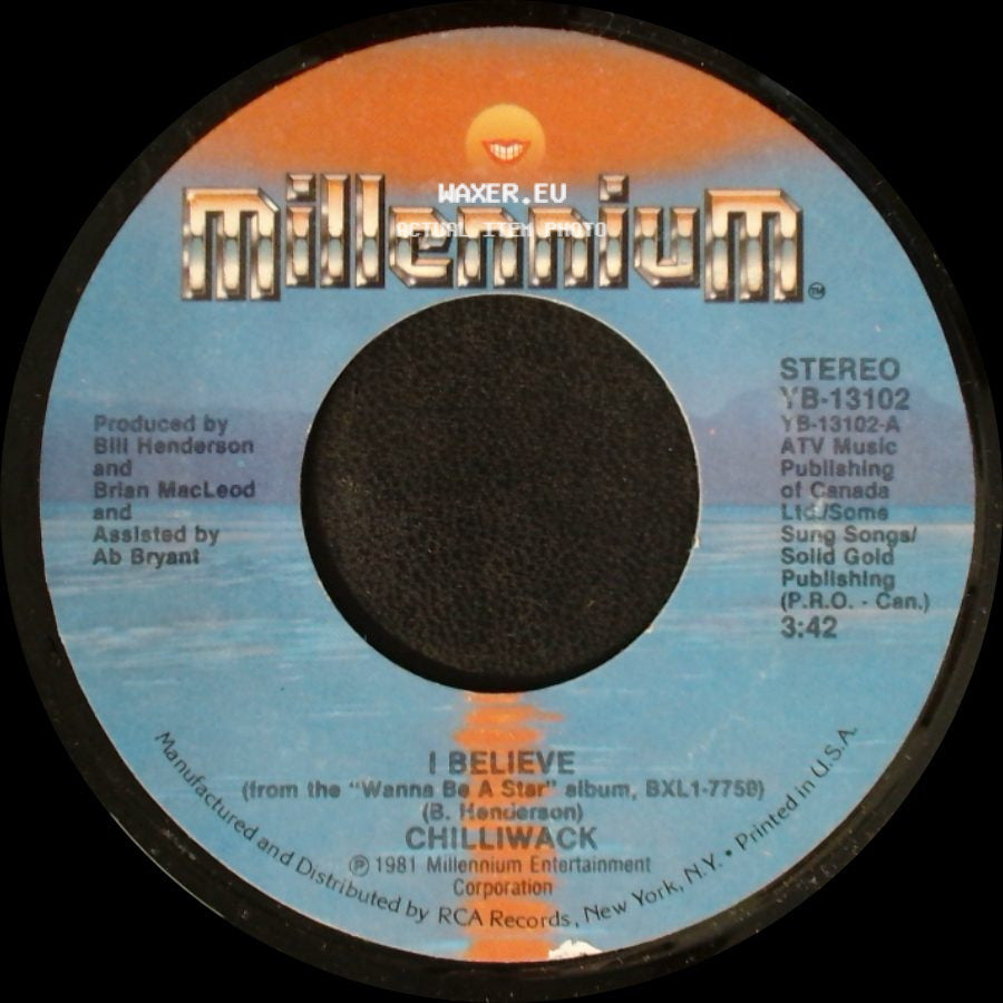 Chilliwack - Living In Stereo / I Believe side B