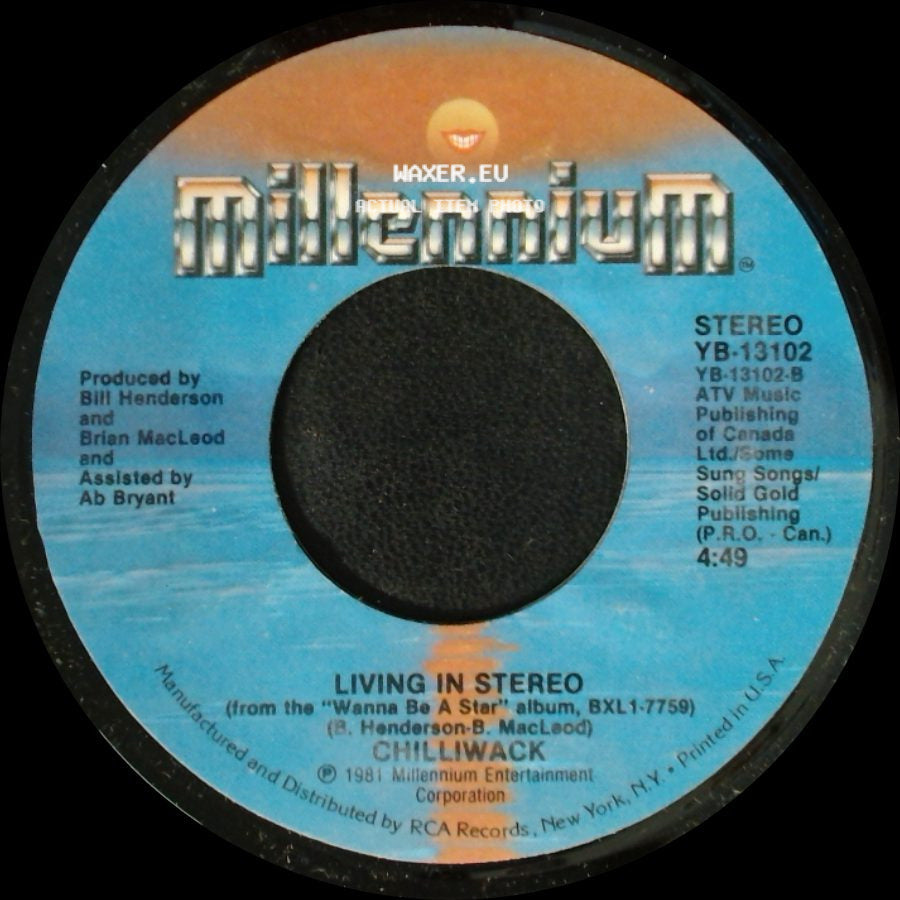 Chilliwack - Living In Stereo / I Believe side A