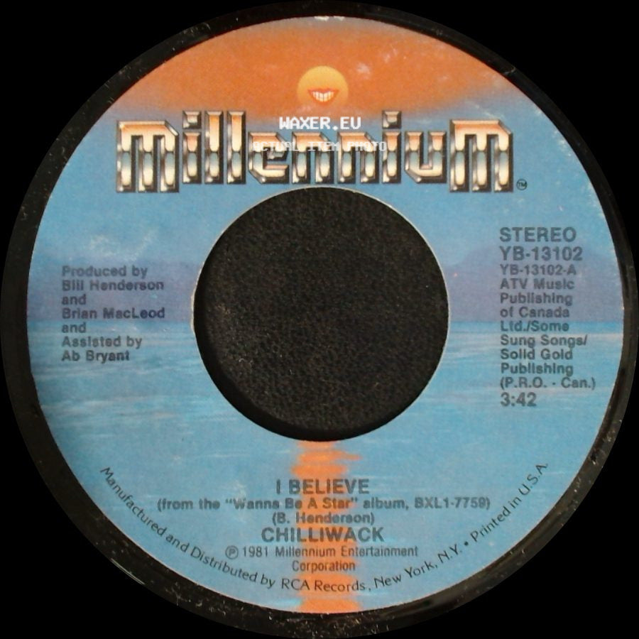 Chilliwack - Living In Stereo / I Believe side B