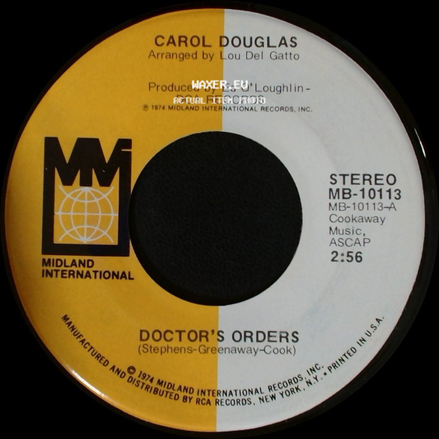 Carol Douglas - Baby Don't Let This Good Love Die / Doctor's Orders side B