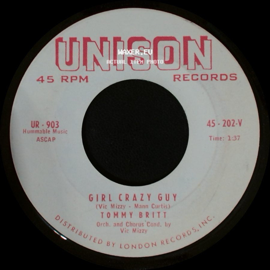 Tommy Britt - You Know How Things Get Around / Girl Crazy Guy side B