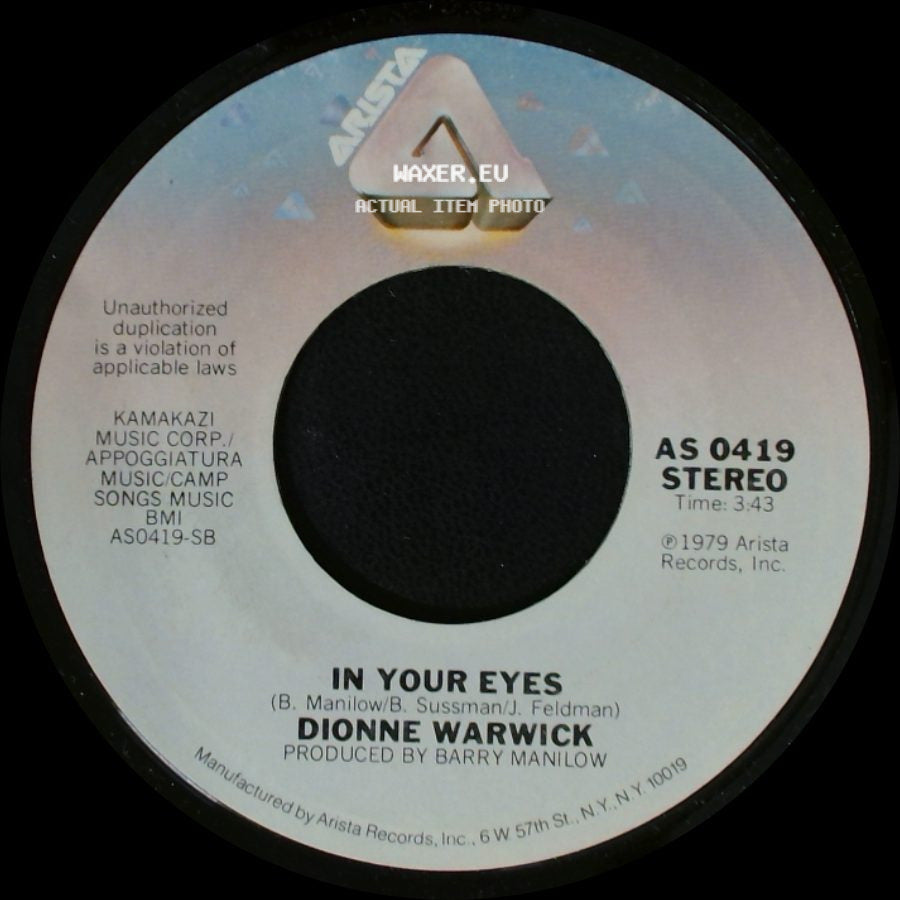 Dionne Warwick - In Your Eyes / I'll Never Love This Way Again side A