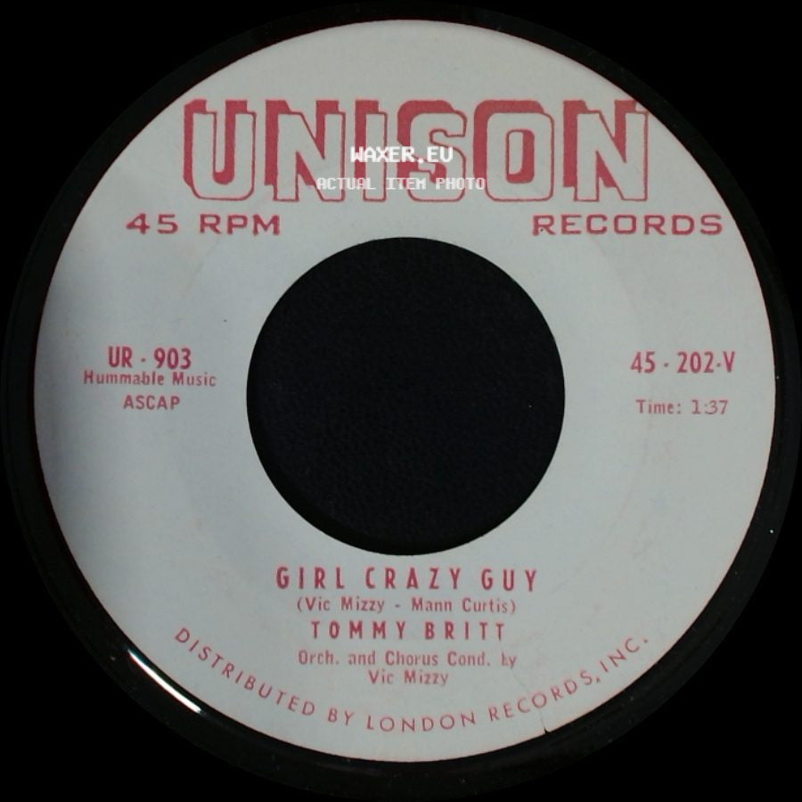 Tommy Britt - You Know How Things Get Around / Girl Crazy Guy side B