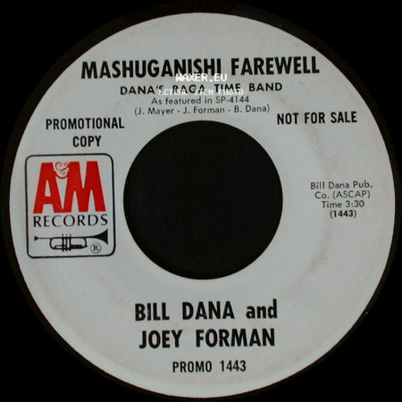 Bill Dana And Joey Forman - Mashuganishi Farewell / Mashuganishi Farewell side A