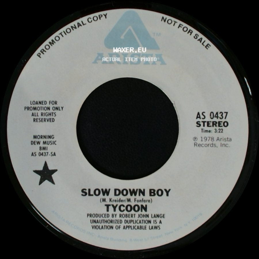 Tycoon - Slow Down Boy / Slow Down Boy side A