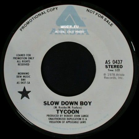 Tycoon - Slow Down Boy / Slow Down Boy side A