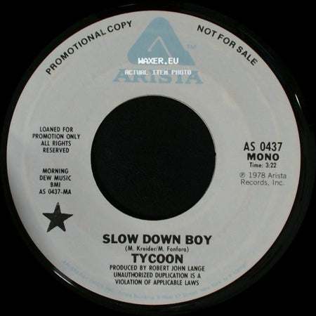 Tycoon - Slow Down Boy / Slow Down Boy side B