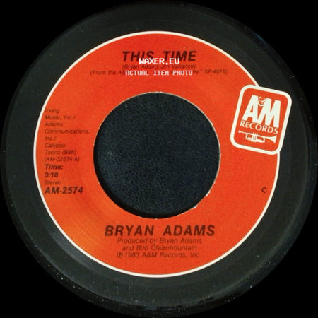 Bryan Adams - This Time / Fits Ya Good side A