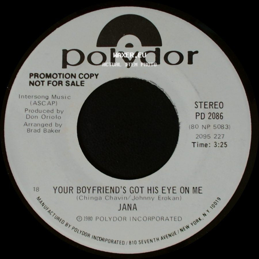 Jana - Your Boyfriend's Got His Eye On Me / Your Boyfriend's Got His Eye On Me side A