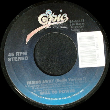 Will To Power - Fading Away (Radio Version 1) / Fading Away (Radio Version Ii) side A