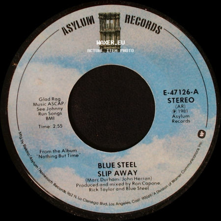 Blue Steel - Slip Away / Nothing But Time side A