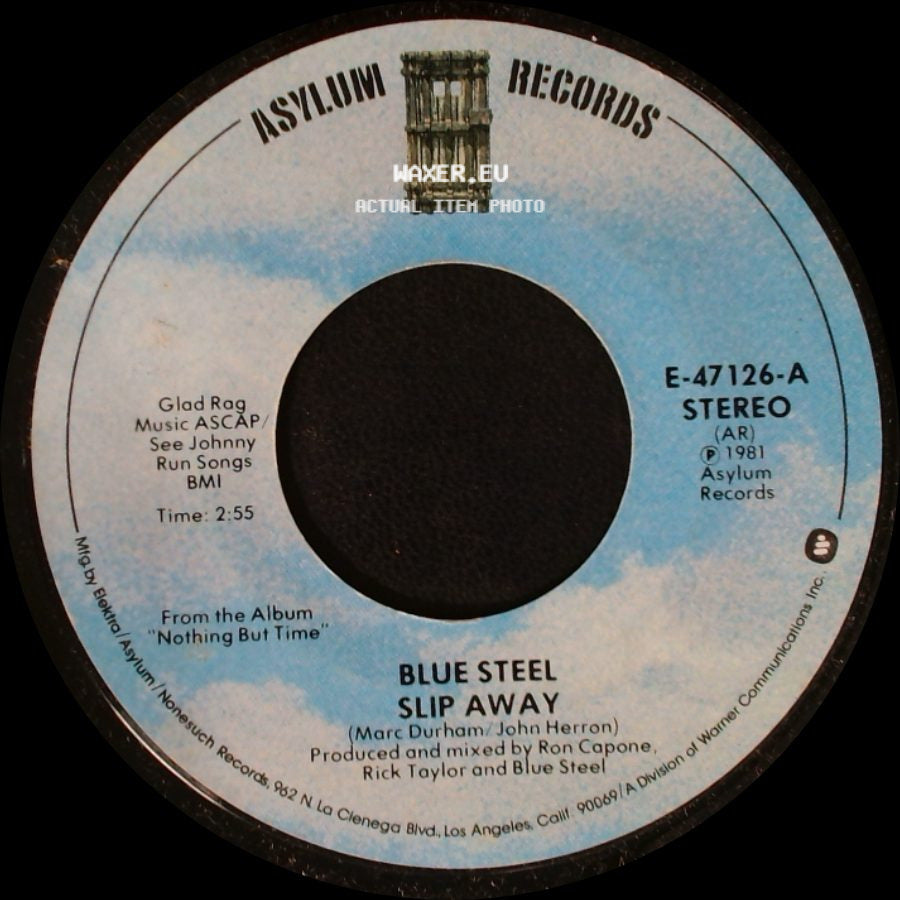Blue Steel - Slip Away / Nothing But Time side A