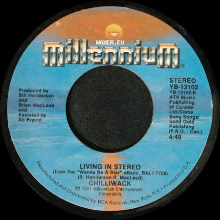 Chilliwack - I Believe / Living In Stereo side B