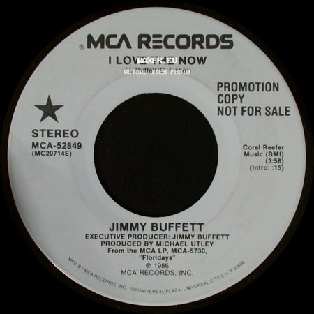 Jimmy Buffett - I Love The Now / I Love The Now side A