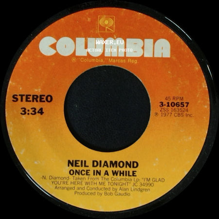 Neil Diamond - Once In A While / Desirée side A