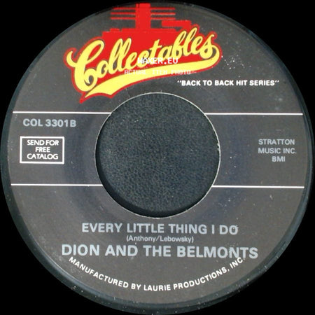 Dion And The Belmonts - Every Little Thing I Do / Don't Pity Me side A