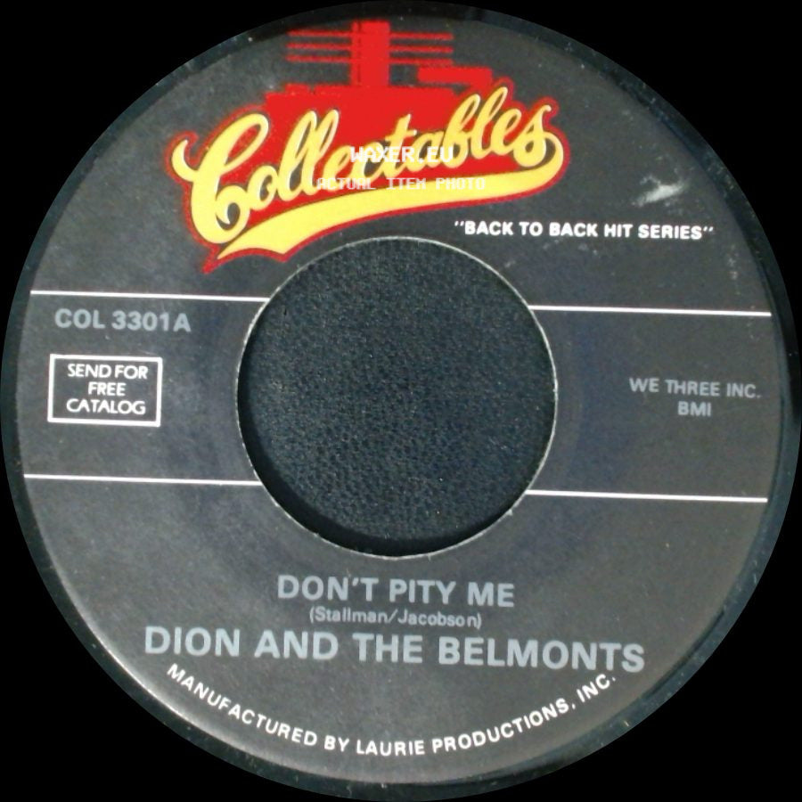 Dion And The Belmonts - Every Little Thing I Do / Don't Pity Me side B