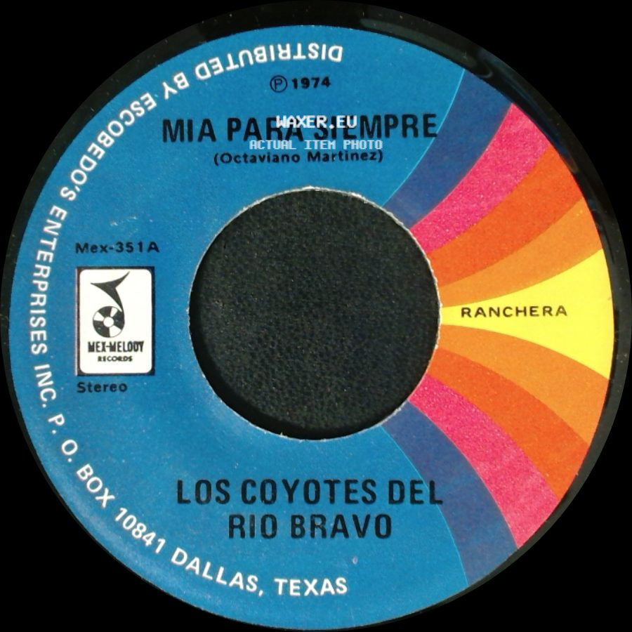 Las Alteñitas / Los Coyotes Del Rio Bravo - Los Coyotes Del Rio Bravo / Mia Para Siempre side B