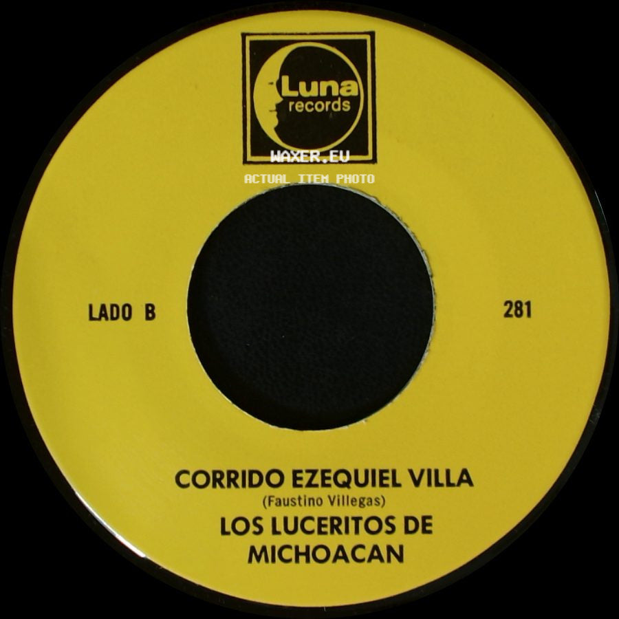 Los Luceritos De Michoacan - Ando Como Bala / Corrido Ezequiel Villa side B