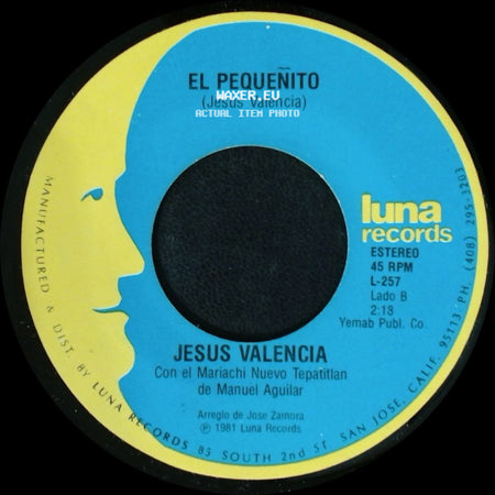 Jesus Valencia - Pajarillo Pajarillo / El Pequeñito side B