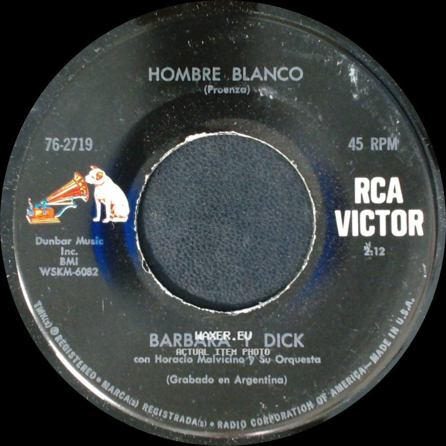 Barbara Y Dick Con Horacio Malvicino Y Su Orquesta / Barbara Y Dick - Cuando Yo Vuelva A Mi Tierra / Hombre Blanco side B