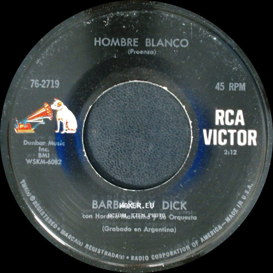 Barbara Y Dick Con Horacio Malvicino Y Su Orquesta / Barbara Y Dick - Cuando Yo Vuelva A Mi Tierra / Hombre Blanco side B