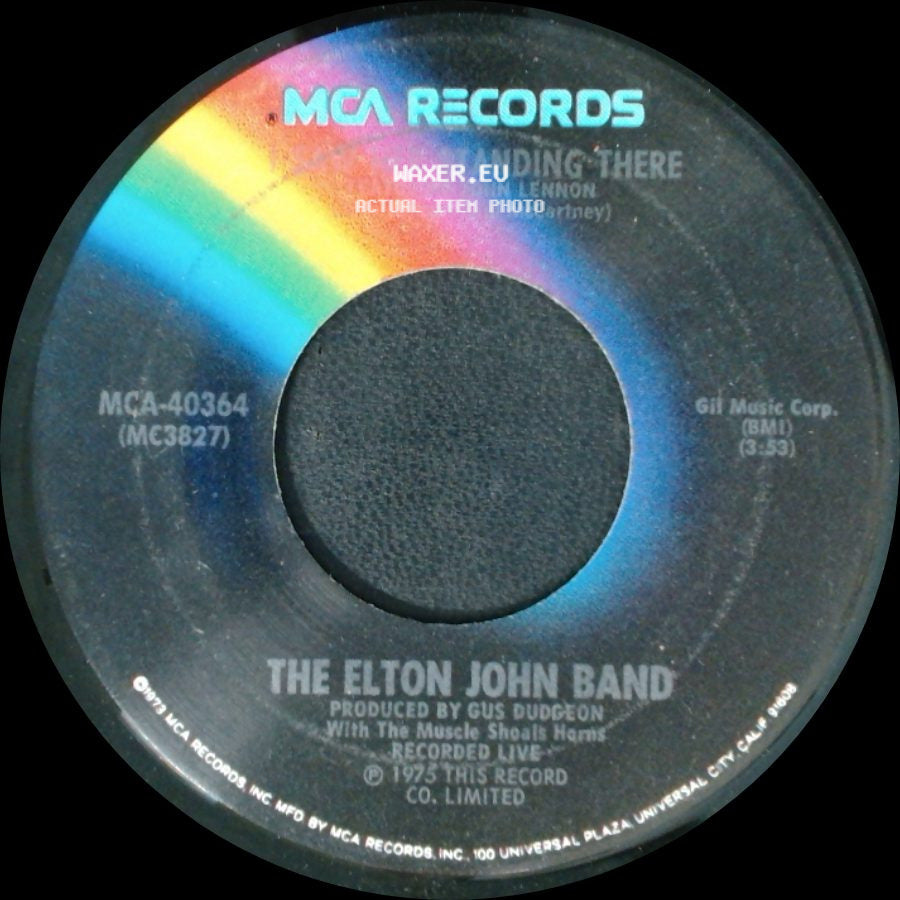 The Elton John Band - Philadelphia Freedom / Standing There side B