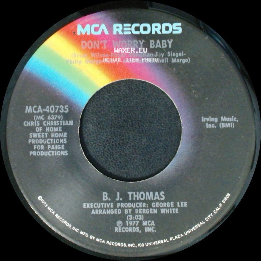 B. J. Thomas - Don't Worry Baby / My Love side A