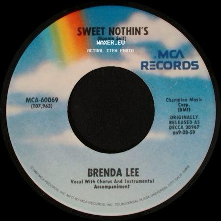 Brenda Lee - I Want To Be Wanted (Per Tutta La Vita) / Sweet Nothin's side B
