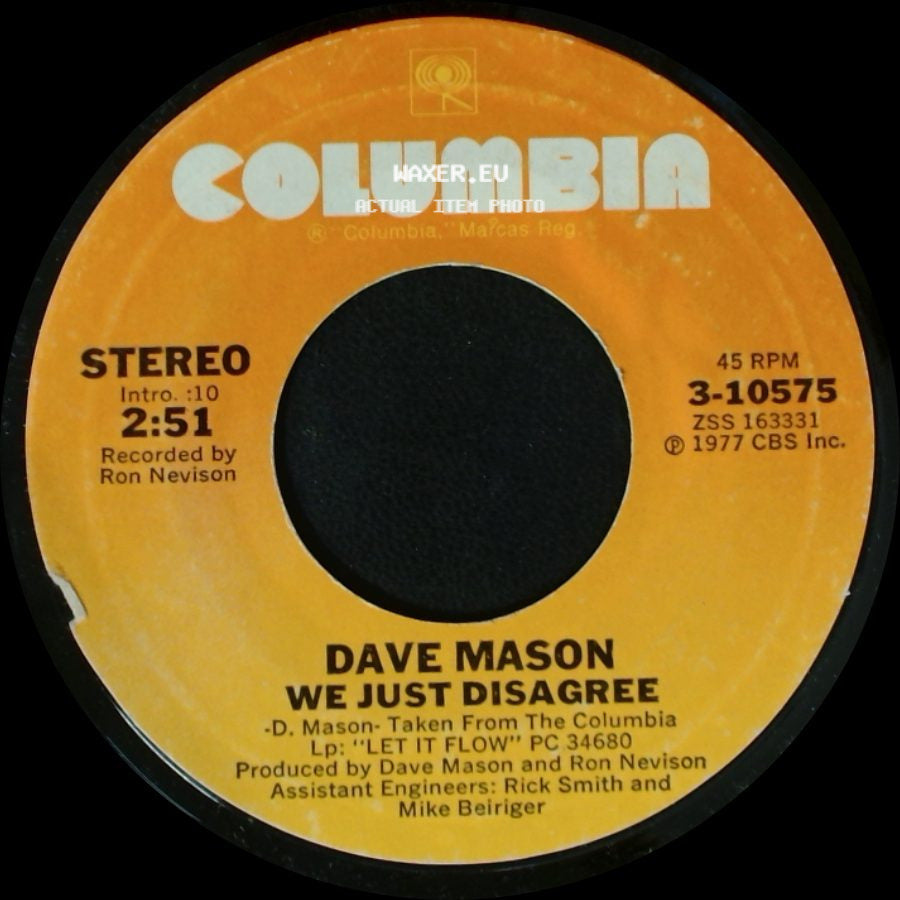 Dave Mason - We Just Disagree / Mystic Traveler side A