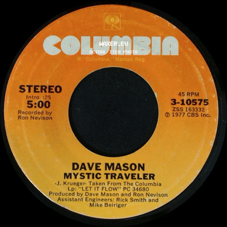 Dave Mason - We Just Disagree / Mystic Traveler side B