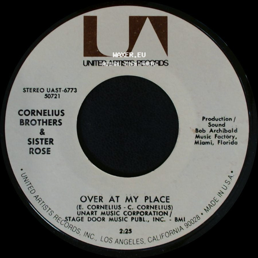 Cornelius Brothers & Sister Rose - Treat Her Like A Lady / Over At My Place side B